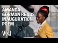 Amanda Gorman s Biden Inauguration Poem WSJ