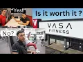 Should you go to Vasa Fitness PT 2 2024