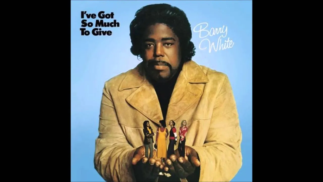 Barry White - I've Got So Much To Give