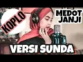 Download Lagu KARTONYONO MEDOT JANJI - VERSI SUNDA KOPLO