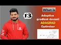What is ADAGRAD Optimizer Adaptive Gradient Descent Deep Learning