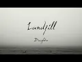 Landfill by Daughter