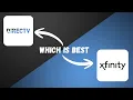 DirecTV Stream vs Xfinity 2026 - Which TV Service is Better