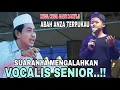 Lagu VOCALIS SENIOR LANGSUNG KENA MENTAL..!! AWALNYA ANAK INI DI REMEHKAN TERNYATA SUHU // KH ANWAR ZAHID