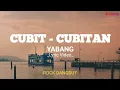 Cubit-Cubitan - Yabang (Rock Dangdut) ---Lyric Video