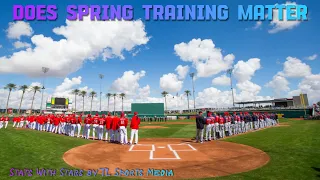Does Spring Training Matter Stats with Stars