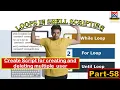 The Power of For Loop in Shell Scripting Part-58 SCRIPT for creating and deleting multiple user