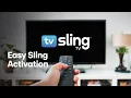 How To Activate Sling TV Subscription - step by step