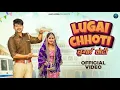 Lagu Lugai Chhoti (Official Video) Ajay Hooda, Kavita Joshi | New Haryanvi Songs Haryanavi 2025 |