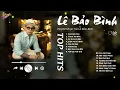 Download Lagu Sai Cách Yêu x Thích Thì Đến - Lê Bảo Bình | Tuyển Tập Ballad Ngọt Ngào Chạm Tới Tâm Hồn