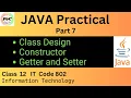 class constructor getter setter method Java Practical Class 12 Information Technology Code 802