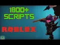 Download 1800 Script Pack ROBLOX Dec 2018 MediaFire