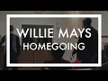 Willie Mays Homegoing Celebration