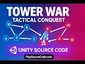 Tower War - Tactical Conque Unity Source Code