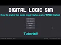 Digital Logic Sim Building Basic Logic Gates