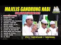MAJELIS GANDRUNG NABI FEBRUARI 2025 FULL ALBUM VARIASI KOPLO | DOA BULAN RAJAB