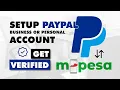 How to create a PAYPAL account GET VERIFIED wit raw using MPESA BANK CARD in KENYA