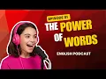 Learn English Basics The Power of Nouns and Verbs English Unlocked Episode 1