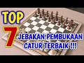 Lagu TOP 7 JEBAKAN PEMBUKAAN CATUR TERBAIK \u0026 TRIK AGAR MENANG CEPAT