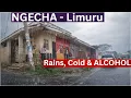 Lagu Effects Of Cold? The Unending Rains Of Limuru Calls For ALCOHOL In This Small Town; We Visit NGECHA
