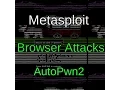 Metasploit Browser Attacks with Autopwn2