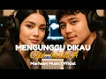 Download Lagu Menunggu Dikau - Marhaen Music Official
