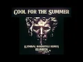 Cool for the Summer (hardstyle remix + SLOWED)