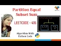 Partition Equal Subset Sum Leetcode - 416 Dynamic Programming