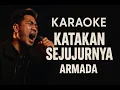 Download Lagu Katakan Sejujurnya - Armada Karaoke