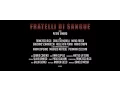 Video di FILM FRATELLI DI SANGUE (2016)