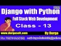 Web Development DJANGO with PYTHON Online Training by Durga Sir On 18-06-2018 8PM