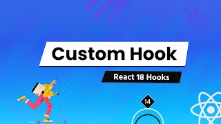 Understanding All React 18 Hooks In Depth - For Beginners