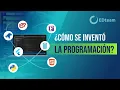 La historia completa de la programacion por EDteam