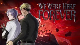 【WE WERE HERE FOREVER】psycrow is back, but we're trapped 🐦⬛💜