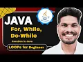 Java Loops Explained in 5 Minutes For While Do-While Loop java Iteration learn for beginners
