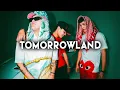 TOMORROWLAND - Alex Favela, Victor Mendivil, El Padrinito Toys
