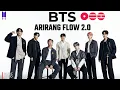 Lagu BTS (방탄소년단) - ARIRANG FLOW 2.0 - The 5th Album 'ARIRANG'