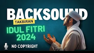 Download BACKSOUND TAKBIRAN IDUL FITRI  #backsoundtakbiran #takbiranidulfitri #takbiranterbaru MP3