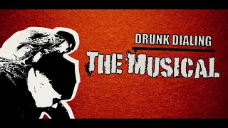 Download DRUNK DIALING: THE MUSICAL MP3