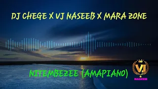 dj chege x vj naseeb x marazone gang nitembezee amapiano audio 