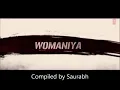 O Womaniya full song