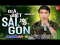 Download Lagu Giã Biệt Sài Gòn - Gia Tiến ⭐ LK Nhạc Vàng Xưa Ngọt Ngào Say Đắm Bao Thế Hệ, Toàn Bài Hay Bất Hủ