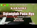 Download Lagu Putri Siagian|| Datanglah PadaNya - Karaoke Nada Pria