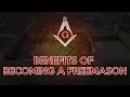 The Benefits of becoming a Freemason