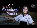 Download Lagu Fany Zee - Sahabat Tapi Mesra (Official Music Video)