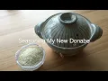 Download Lagu seasoning my new donabe for the first time