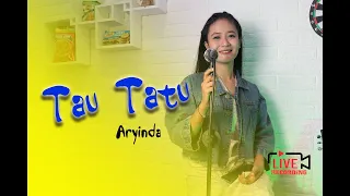 Download TAU TATU ESA RISTY HAPPY ASMARA COVER ARYINDA | AKUSTIK TAU TATU MP3