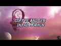 Kelly Rowland-Coffee(Lyrics)
