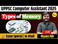 Types of Memory in Computer RAM ROM Cache Virtual Memory Explained UPPSC Computer Assistant