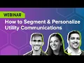 Strategies for Customer Segmentation Utility Market Segmentation Webinar